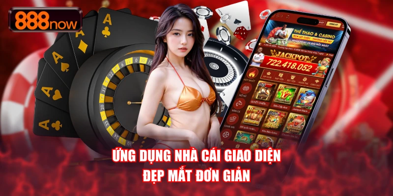 Ứng dụng nhà cái giao diện đẹp mắt đơn giản